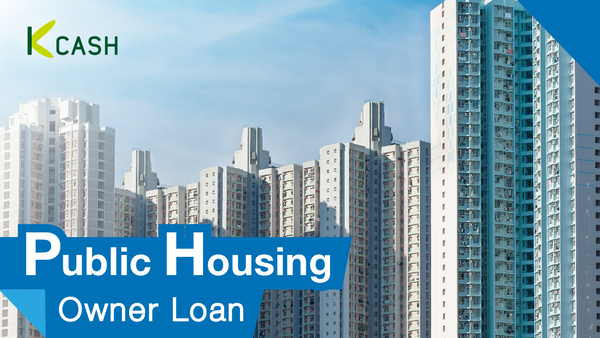 Unsecured Property Owner Loan for purchased public housing estate